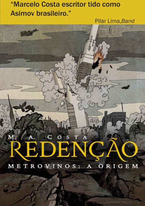 Baixar Livro Redencao Metrovinos A Origem M A Costa em PDF ePub e Mobi ou ler online