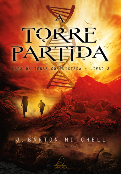 Baixar Livro A Torre Partida Saga da Terra Conquistada Vol 02 J Barton Mitchell em PDF ePub e Mobi ou ler online