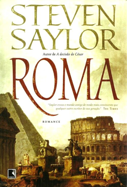 Baixar Livro Roma Roma Vol 01 Steven Saylor em PDF ePub e Mobi ou ler online