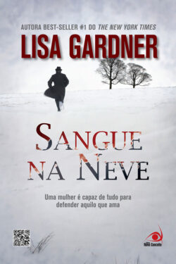 Baixar Livro Sangue Na Neve Detective D D Warren Lisa Gardner em PDF ePub e Mobi ou ler online