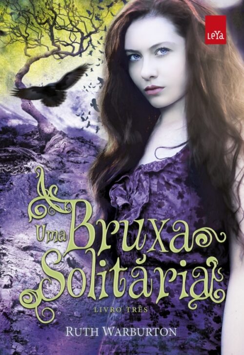 Baixar Livro Uma Bruxa Solitaria Trilogia Winter Vol 03 Ruth Warburton em PDF ePub e Mobi ou ler online