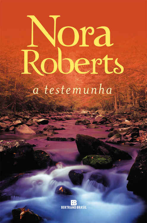 Baixar Livro A Testemunha Nora Roberts em PDF ePub e Mobi ou ler online