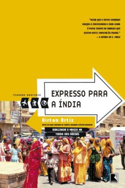 Baixar Livro Expresso para a India Airton Ortiz em PDF ePub e Mobi ou ler online