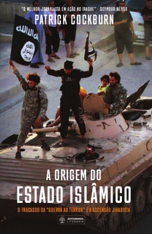 Baixar Livro A Origem Do Estado Islamico Patrick Cockburn em PDF ePub e Mobi ou ler online