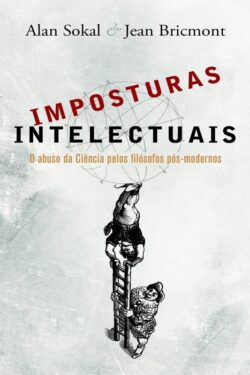 Baixar Livro Imposturas Intelectuais Alan Sokal em PDF ePub e Mobi ou ler online