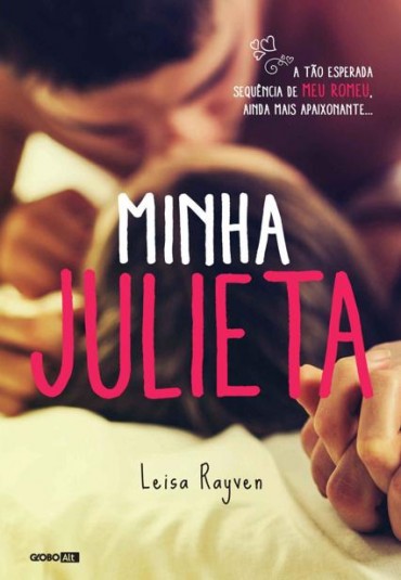 Baixar Livro Minha Julieta Starcrossed Vol 02 Leisa Rayven em PDF ePub e Mobi ou ler online