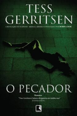 Baixar Livro O Pecador Tess Gerritsen em PDF ePub e Mobi ou ler online