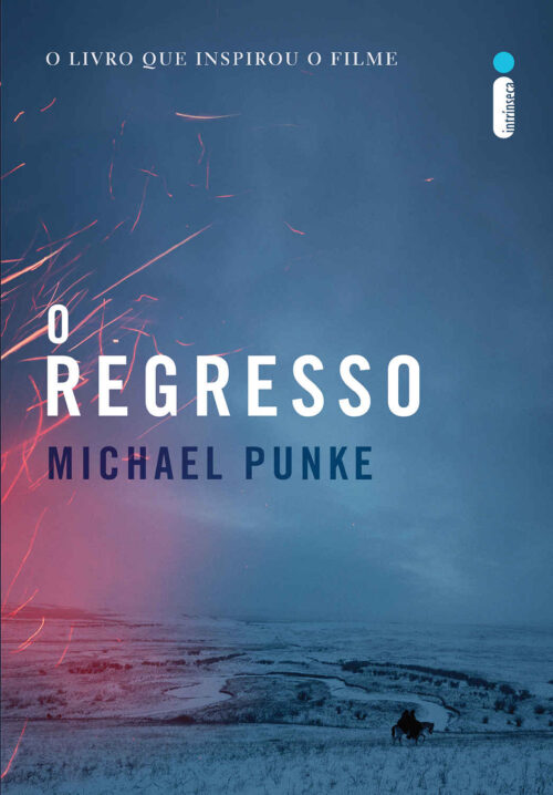 Baixar Livro O Regresso Michael Punke em PDF ePub e Mobi ou ler online