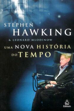 Baixar Livro Uma nova historia do tempo Stephen Hawking em PDF ePub e Mobi ou ler online