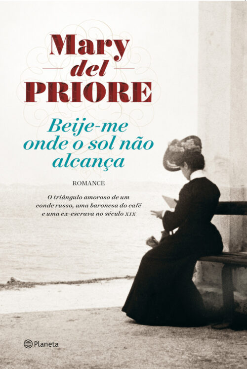 Baixar Livro Beije me Onde o Sol Nao Alcanca Mary Del Priore em PDF ePub e Mobi ou ler online