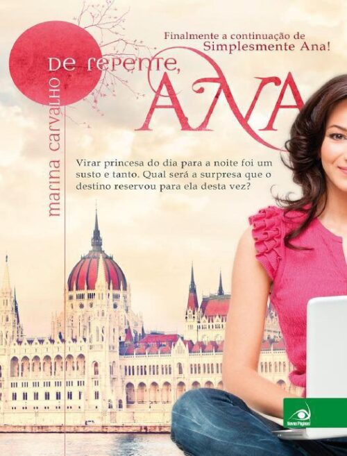 Baixar Livro De Repente Ana Simplesmente Ana Vol 2 Marina Carvalho em PDF ePub e Mobi ou ler online