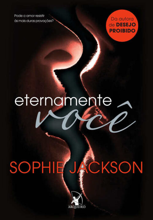 Baixar Livro Eternamente Voce Desejo Proibido Vol 15 Sophie Jackson em PDF ePub e Mobi ou ler online