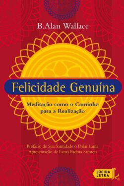 Baixar Livro Felicidade genuina B Alan Wallace em PDF ePub e Mobi ou ler online