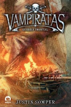 Baixar Livro Guerra Imortal Vampiratas Vol 06 Justin Somper em PDF ePub e Mobi ou ler online