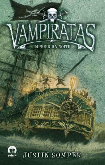 Baixar Livro Imperio da Noite Vampiratas Vol 05 Justin Somper em PDF ePub e Mobi ou ler online