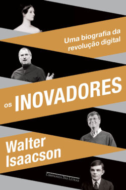 Os Inovadores – Walter Isaacson