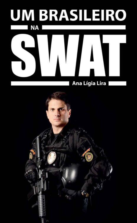 Baixar Livro Um Brasileiro na Swat Ana Ligia Lira em PDF ePub e Mobi ou ler online