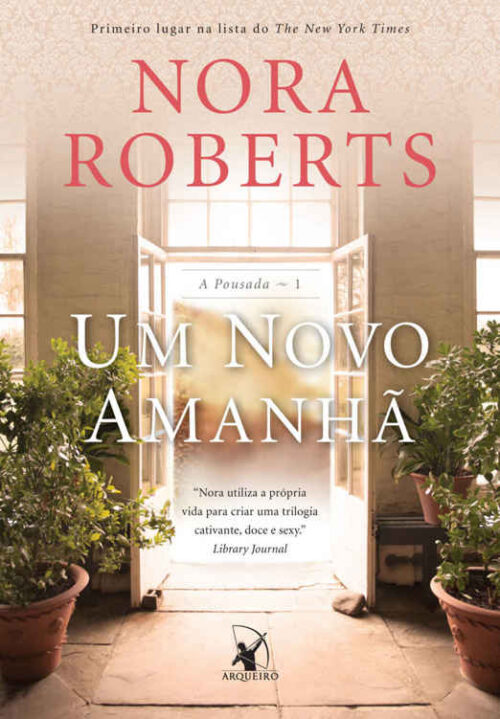 Baixar Livro Um Novo Amanha A Pousada Vol 01 Nora Roberts em PDF ePub e Mobi ou ler online