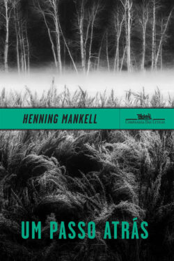 Baixar Livro Um Passo Atras Henning Mankell em PDF ePub e Mobi ou ler online