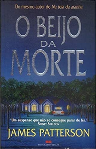 Baixar Livro O Beijo Da Morte - Patterson James pdf epub