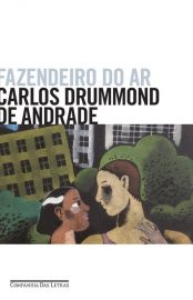 Baixar Fazendeiro do Ar Carlos Drummond de Andrade em Pdf ePub e Mobi ou ler online