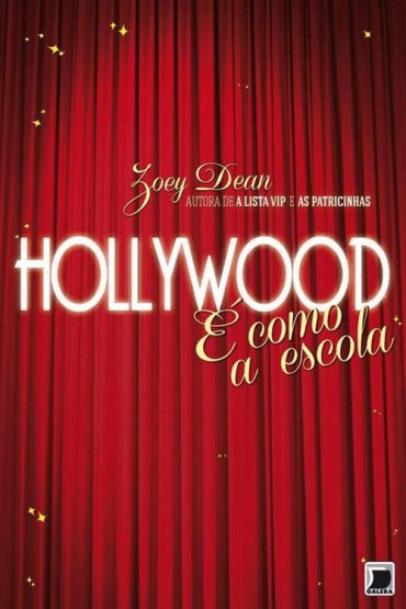 Baixar Hollywood Como a Escola Zoey Dean em Pdf ePub e Mobi ou ler online