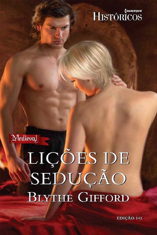 Baixar Licoes de Seducao Blythe Gifford em Pdf ePub e Mobi ou ler online