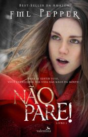 Baixar Nao Pare Fml Pepper em Pdf ePub e Mobi ou ler online