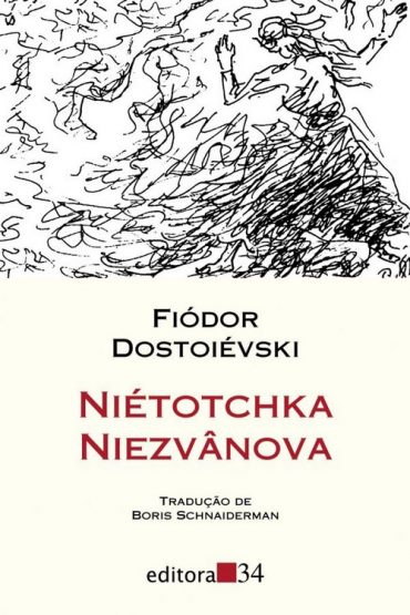 Baixar Nitotchka Niezvnova Fidor Dostoivski em Pdf ePub e Mobi ou ler online