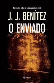 Baixar O Enviado J J Bentez em Pdf ePub e Mobi ou ler online