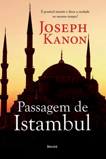 Baixar Passagem de Istambul Joseph Kanon em Pdf ePub e Mobi ou ler online