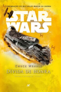 Baixar Star Wars Duvida de Honra Chuck Wendig em Pdf ePub e Mobi ou ler online