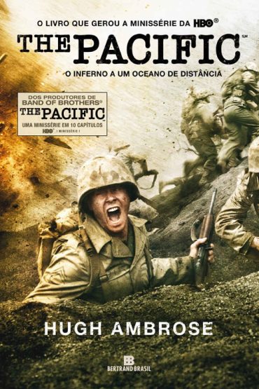 Baixar The Pacific O inferno a um Oceano de Distncia Hugh Ambrose em Pdf ePub e Mobi ou ler online