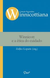 Baixar Winnicott e a etica do cuidado Zeljko Loparic em Pdf ePub e Mobi ou ler online