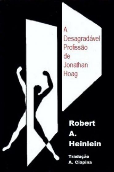 Baixar A Desagradvel Profisso de Jonathan Hoag Robert A Heinlein em Pdf ePub e Mobi ou ler online