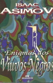 Baixar Enigmas Dos Vivos Negros Isaac Asimov em Pdf ePub e Mobi ou ler online