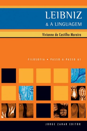 Baixar Leibniz a linguagem Vivianne de Castilho Moreira em Pdf ePub e Mobi ou ler online