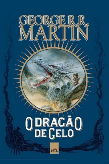 Baixar O Drago de Gelo George R R Martin em Pdf ePub e Mobi ou ler online