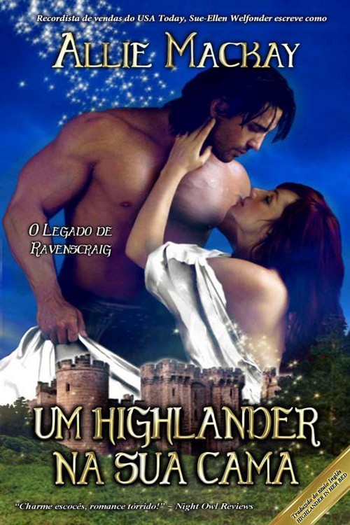 Baixar Um Highlander na sua cama Allie Mackay em Pdf ePub e Mobi ou ler online