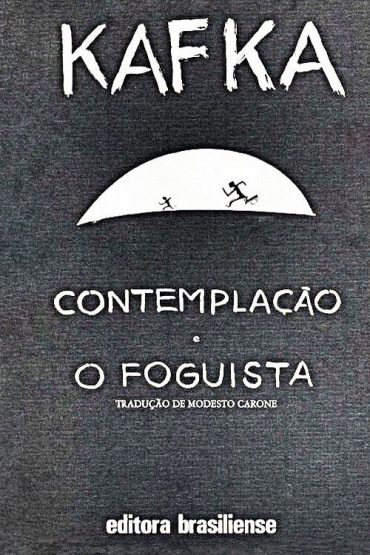 Baixar Contemplacao e O Foguista Franz Kafka em Pdf ePub e Mobi ou ler online