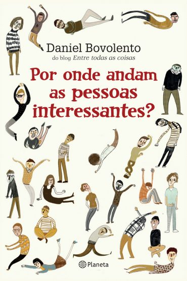 Baixar Por onde andam as pessoas interessantes Daniel Bovolento em Pdf ePub e Mobi ou ler online