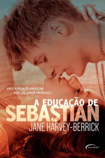 Baixar A Educacao de Sebastian Jane Harvey Berrick em Pdf ePub e Mobi ou ler online