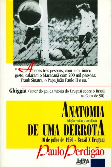 Baixar Anatomia de Uma Derrota Paulo Perdigo em Pdf ePub e Mobi ou ler online