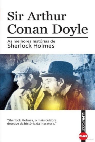 Baixar As Melhores Historias de Sherlock Holmes Arthur Conan Doyle em Pdf ePub e Mobi ou ler online