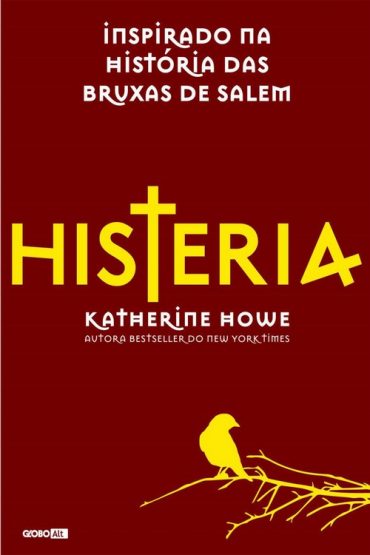 Baixar Histeria Katherine Howe em Pdf ePub e Mobi ou ler online