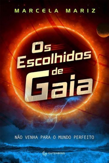 Baixar Os Escolhidos de Gaia Marcela Mariz em Pdf ePub e Mobi ou ler online