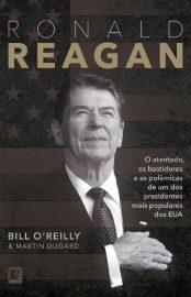 Baixar Ronald Reagan Bill OReilly em Pdf ePub e Mobi ou ler online