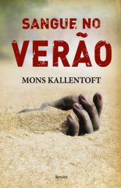 Baixar Sangue No Verao Mons Kallentoft em Pdf ePub e Mobi ou ler online