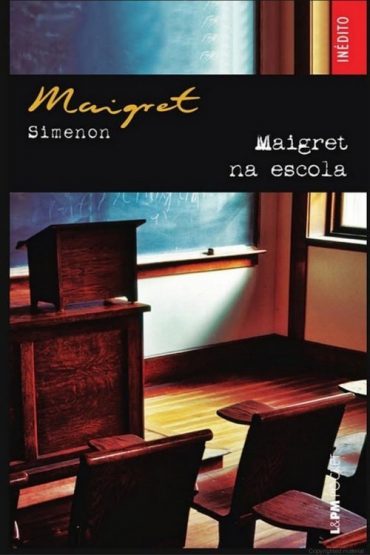 Baixar Maigret na Escola Georges Simenon em Pdf ePub e Mobi ou ler online