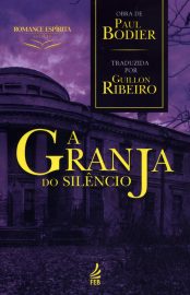 Baixar A Granja do Silencio Gilles Bodin em Pdf ePub e Mobi ou ler online